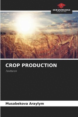 bokomslag Crop Production