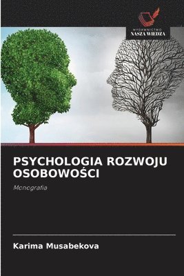 bokomslag Psychologia Rozwoju Osobowo&#346;ci