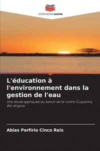 bokomslag L'ducation  l'environnement dans la gestion de l'eau