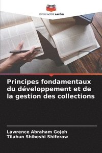 bokomslag Principes fondamentaux du développement et de la gestion des collections