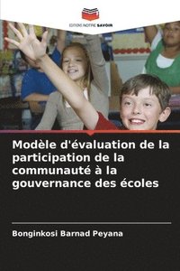 bokomslag Modèle d'évaluation de la participation de la communauté à la gouvernance des écoles