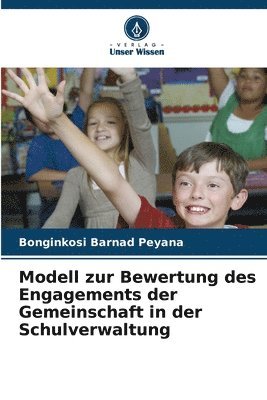 bokomslag Modell zur Bewertung des Engagements der Gemeinschaft in der Schulverwaltung