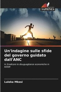 bokomslag Un'indagine sulle sfide del governo guidato dall'ANC