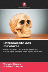 bokomslag Osteomielite dos maxilares