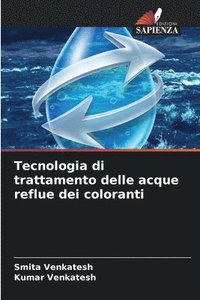 bokomslag Tecnologia di trattamento delle acque reflue dei coloranti