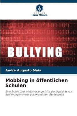 bokomslag Mobbing in ffentlichen Schulen