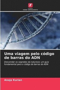 bokomslag Uma viagem pelo cdigo de barras do ADN