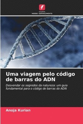 bokomslag Uma viagem pelo código de barras do ADN