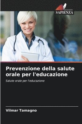 Prevenzione della salute orale per l'educazione 1