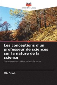 bokomslag Les conceptions d'un professeur de sciences sur la nature de la science