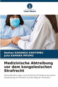 bokomslag Medizinische Abtreibung vor dem kongolesischen Strafrecht