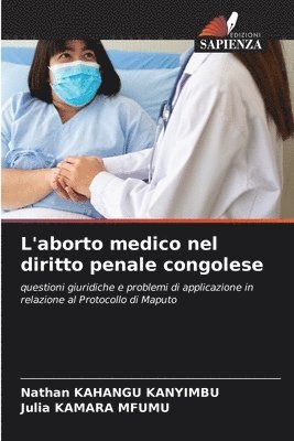 bokomslag L'aborto medico nel diritto penale congolese