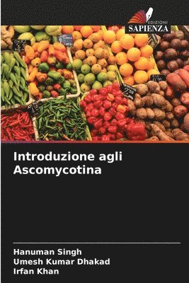 bokomslag Introduzione agli Ascomycotina