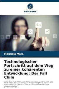 bokomslag Technologischer Fortschritt auf dem Weg zu einer kohrenten Entwicklung