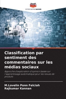 bokomslag Classification par sentiment des commentaires sur les mdias sociaux