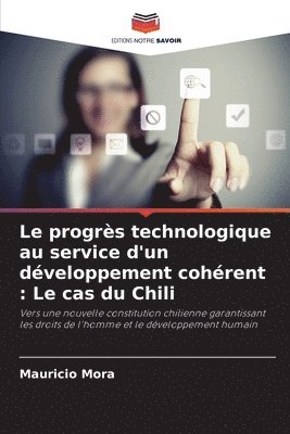 bokomslag Le progrès technologique au service d'un développement cohérent: Le cas du Chili