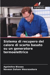 bokomslag Sistema di recupero del calore di scarto basato su un generatore termoelettrico