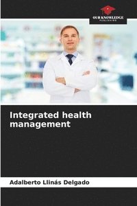 bokomslag Integrated health management