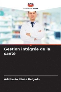 bokomslag Gestion intégrée de la santé