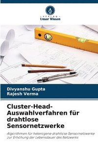 bokomslag Cluster-Head-Auswahlverfahren für drahtlose Sensornetzwerke