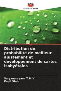 bokomslag Distribution de probabilit de meilleur ajustement et dveloppement de cartes isohytales