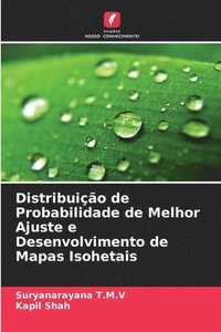 bokomslag Distribuição de Probabilidade de Melhor Ajuste e Desenvolvimento de Mapas Isohetais