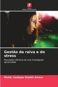 bokomslag Gestão da raiva e do stress