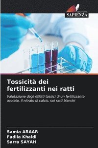 bokomslag Tossicit dei fertilizzanti nei ratti