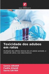 bokomslag Toxicidade dos adubos em ratos