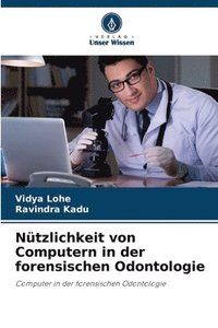 bokomslag Nützlichkeit von Computern in der forensischen Odontologie