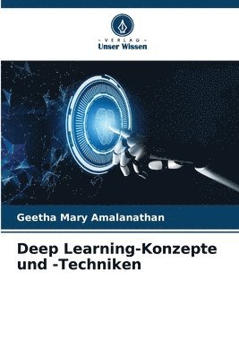 bokomslag Deep Learning-Konzepte und -Techniken