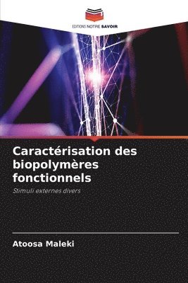 bokomslag Caractérisation des biopolymères fonctionnels