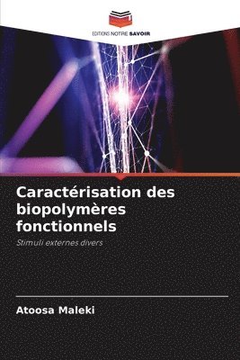 Caractérisation des biopolymères fonctionnels
