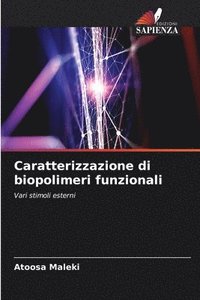 bokomslag Caratterizzazione di biopolimeri funzionali