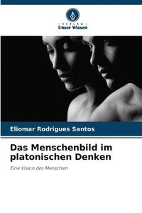 bokomslag Das Menschenbild im platonischen Denken