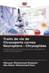 bokomslag Traits de vie de Chrysoperla carnea Neuroptera