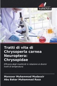 bokomslag Tratti di vita di Chrysoperla carnea Neuroptera: Chrysopidae