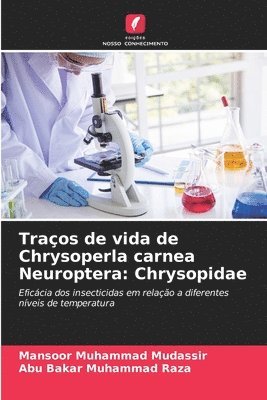 Traços de vida de Chrysoperla carnea Neuroptera: Chrysopidae 1