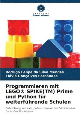 bokomslag Programmieren mit LEGO(R) SPIKE(TM) Prime und Python fr weiterfhrende Schulen