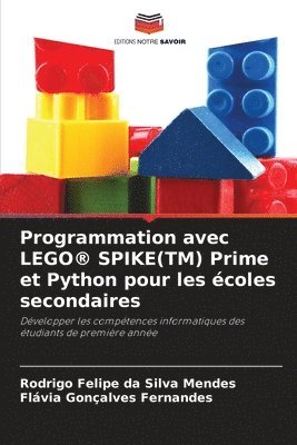 bokomslag Programmation avec LEGO(R) SPIKE(TM) Prime et Python pour les coles secondaires