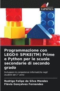 bokomslag Programmazione con LEGO(R) SPIKE(TM) Prime e Python per le scuole secondarie di secondo grado