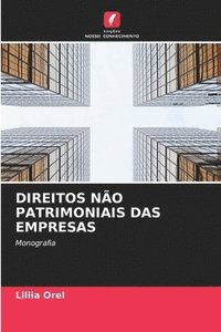 bokomslag Direitos Não Patrimoniais Das Empresas