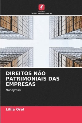 bokomslag Direitos Não Patrimoniais Das Empresas