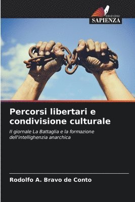 bokomslag Percorsi libertari e condivisione culturale