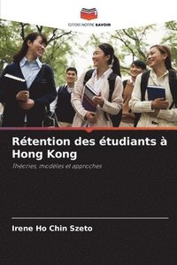 bokomslag Rtention des tudiants  Hong Kong