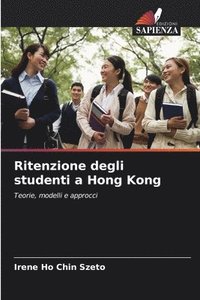 bokomslag Ritenzione degli studenti a Hong Kong