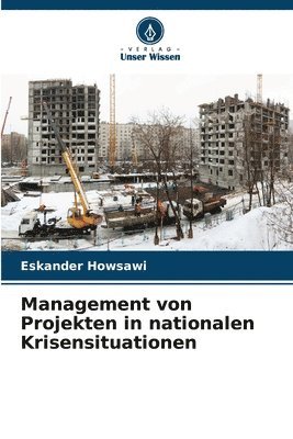 bokomslag Management von Projekten in nationalen Krisensituationen