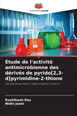 bokomslag Étude de l'activité antimicrobienne des dérivés de pyrido[2,3-d]pyrimidine-2-thione