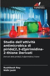 bokomslag Studio dell'attivit antimicrobica di pirido[2,3-d]pirimidina-2-thione Derivati