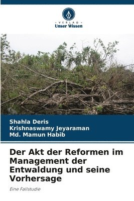 Akt der Reformen im Management der Entwaldung und seine Vorhersage